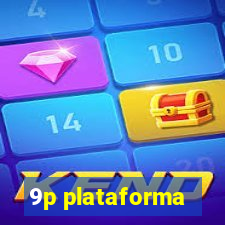 9p plataforma